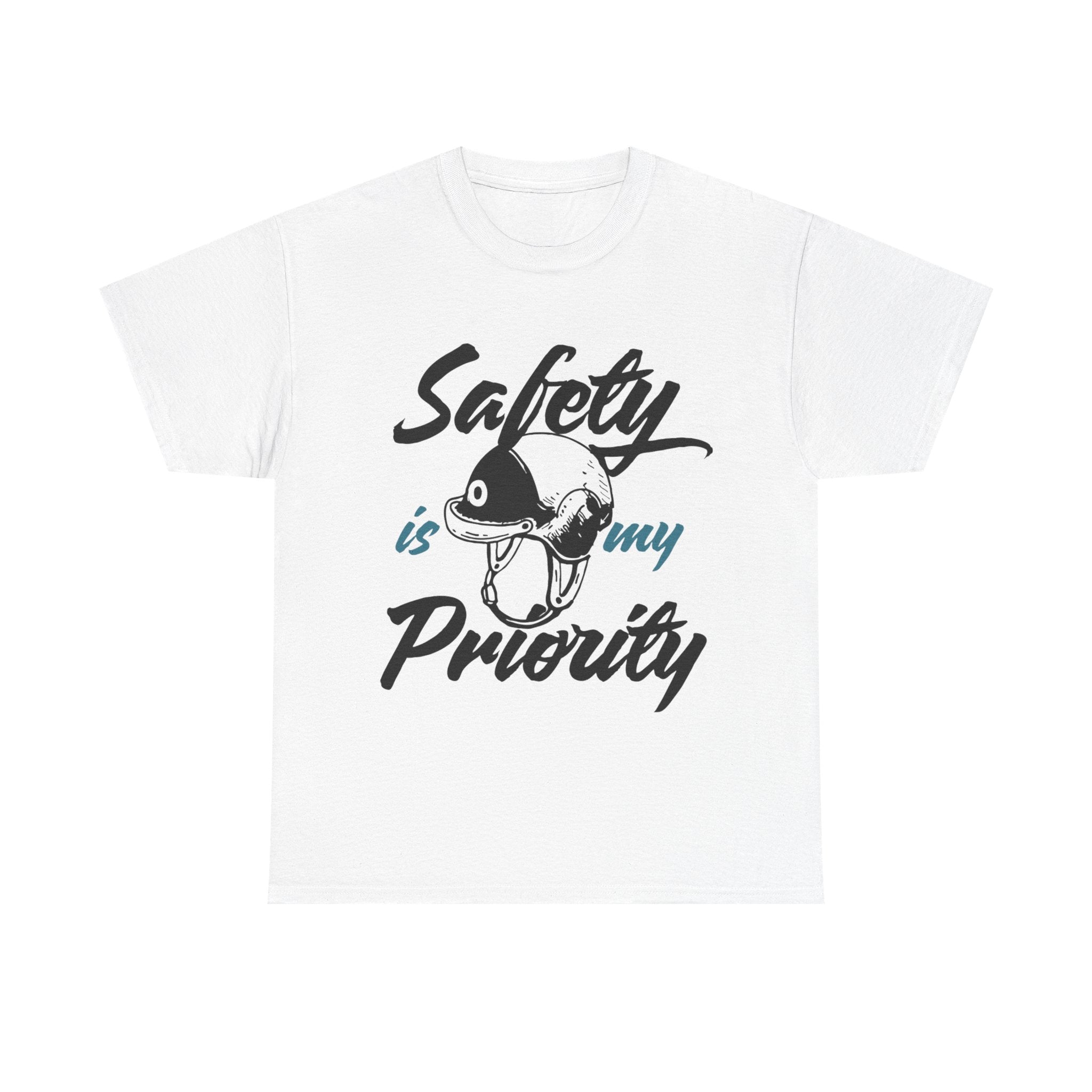 Safety Is My Priority Tee